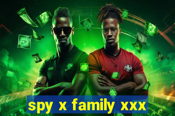 spy x family xxx