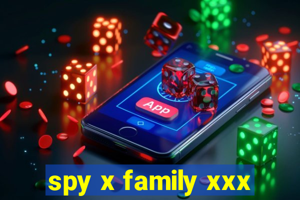 spy x family xxx