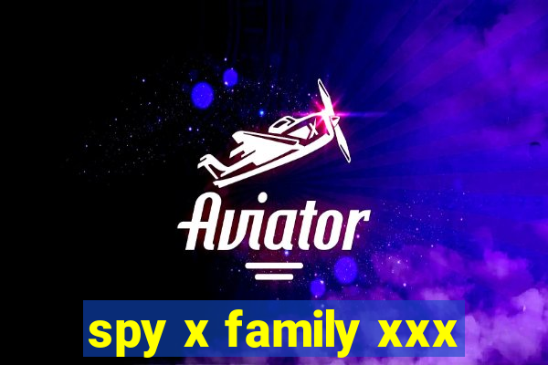 spy x family xxx