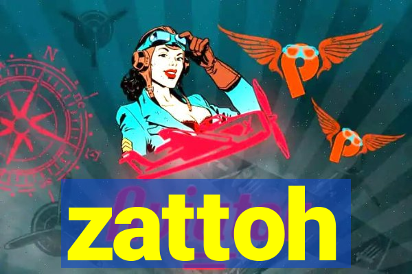 zattoh