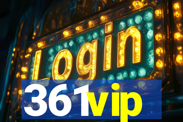 361vip