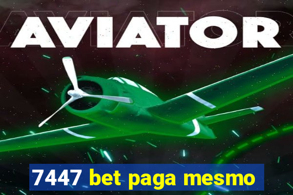 7447 bet paga mesmo