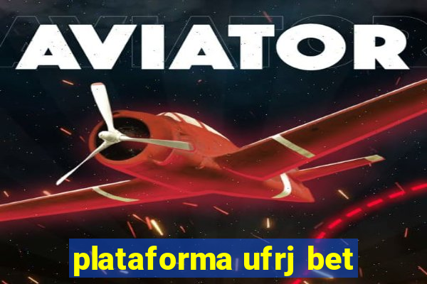 plataforma ufrj bet