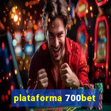 plataforma 700bet