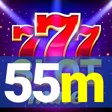 55m