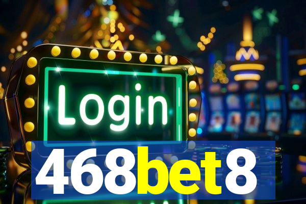 468bet8