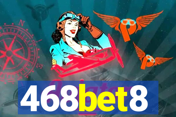 468bet8