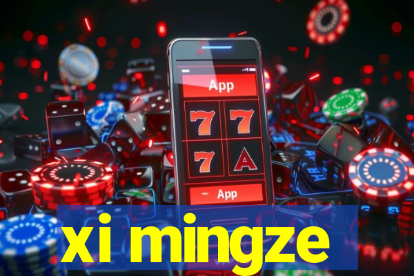 xi mingze