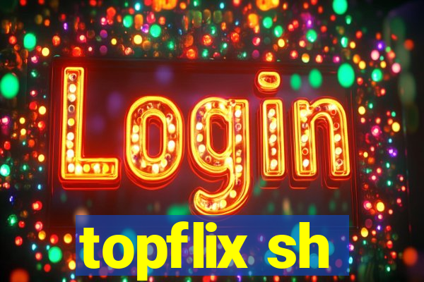 topflix sh