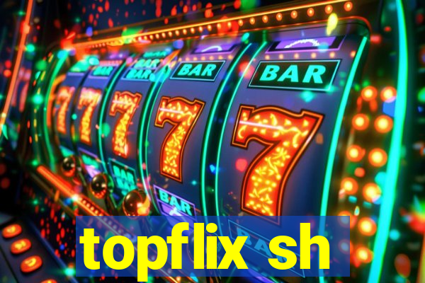 topflix sh