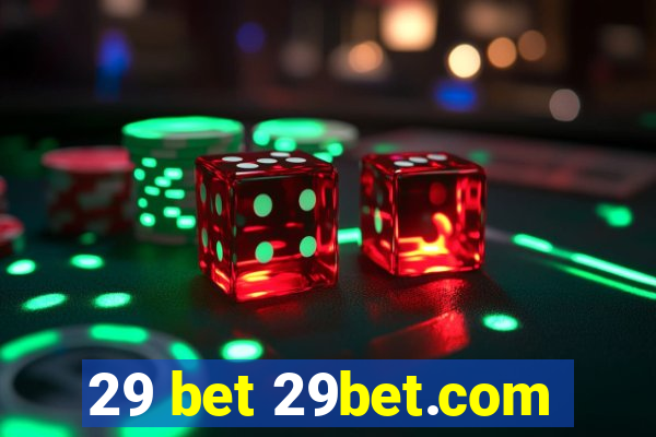 29 bet 29bet.com