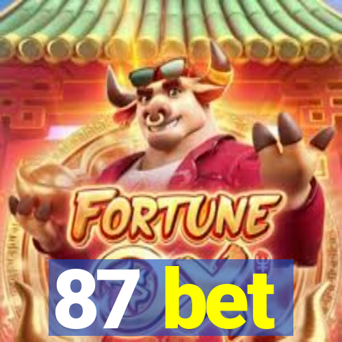 87 bet