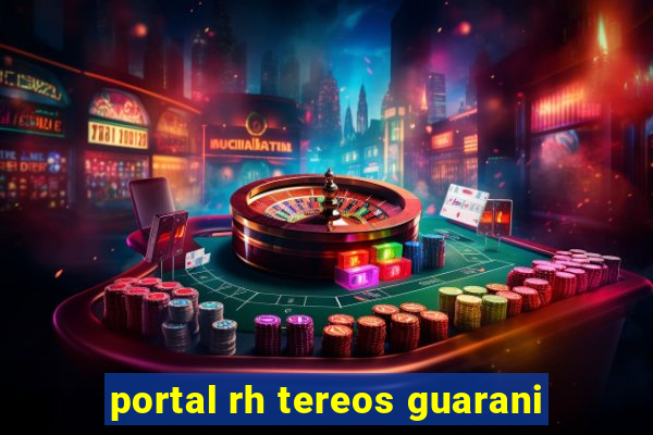 portal rh tereos guarani