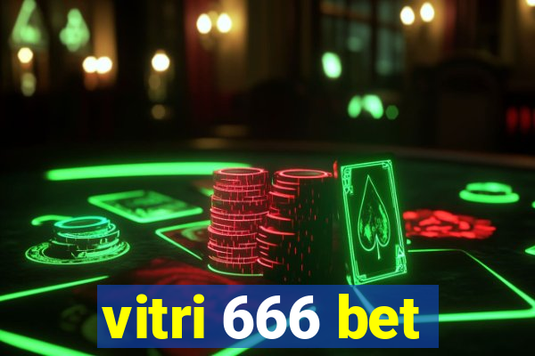 vitri 666 bet