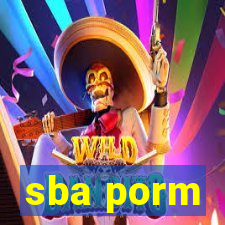 sba porm