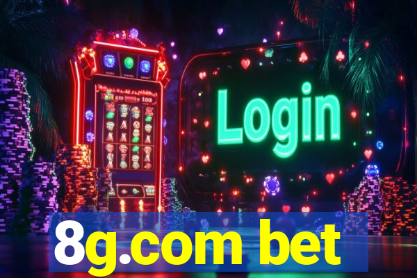 8g.com bet