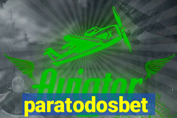 paratodosbet