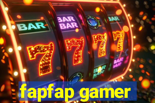 fapfap gamer