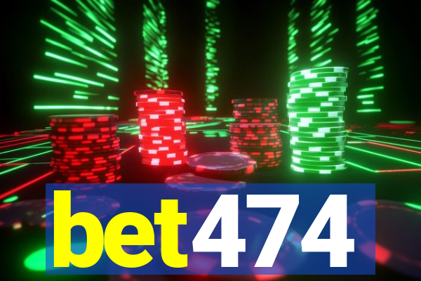 bet474