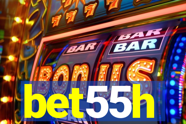 bet55h