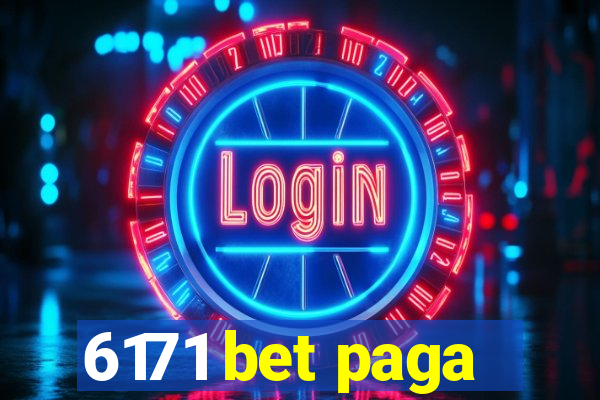 6171 bet paga