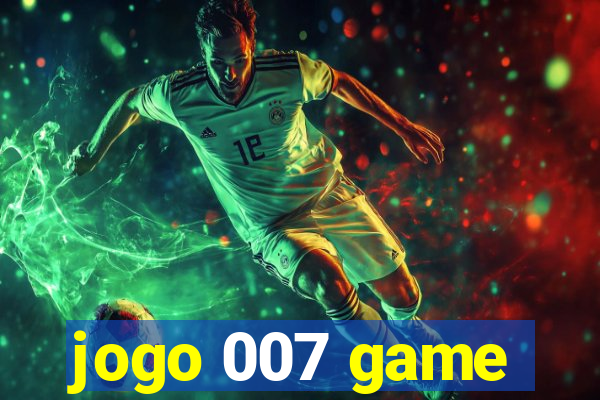 jogo 007 game