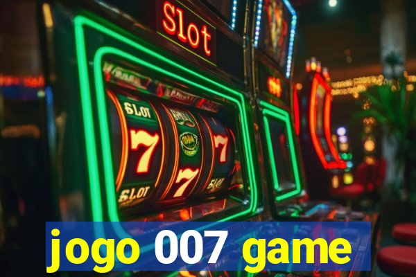 jogo 007 game