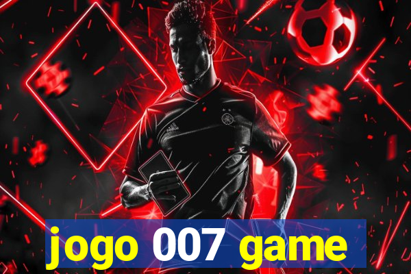 jogo 007 game