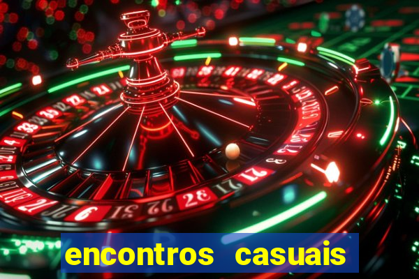 encontros casuais campina grande