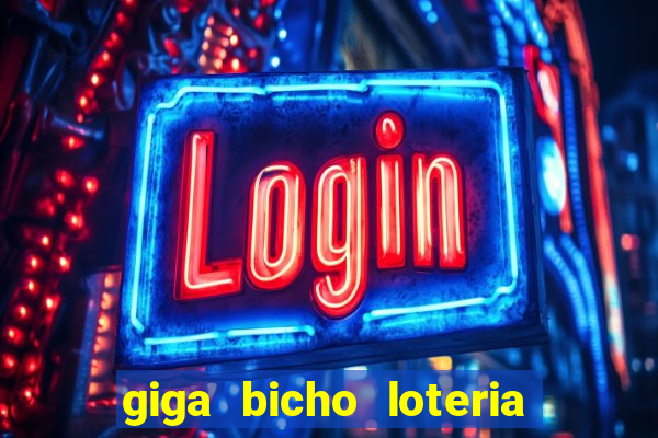 giga bicho loteria dos sonhos