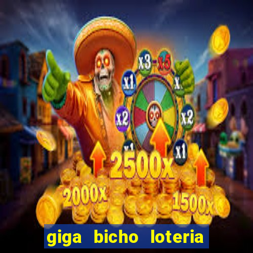 giga bicho loteria dos sonhos