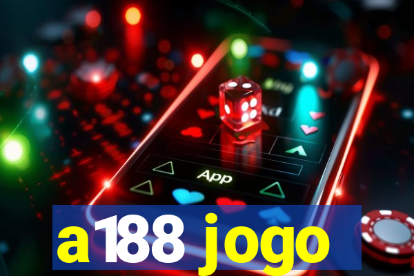 a188 jogo