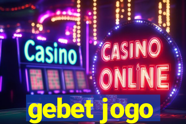 gebet jogo