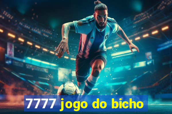 7777 jogo do bicho