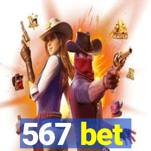 567 bet