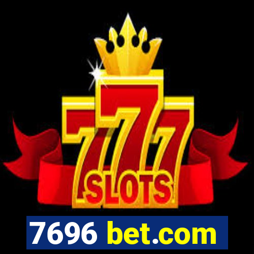 7696 bet.com