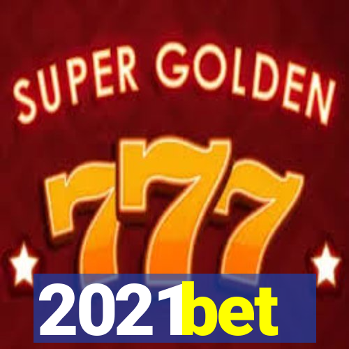 2021bet