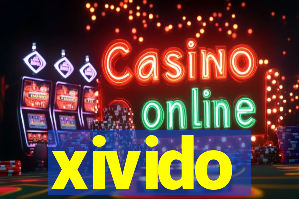 xivido