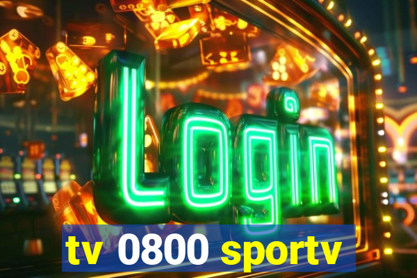 tv 0800 sportv