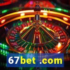 67bet .com