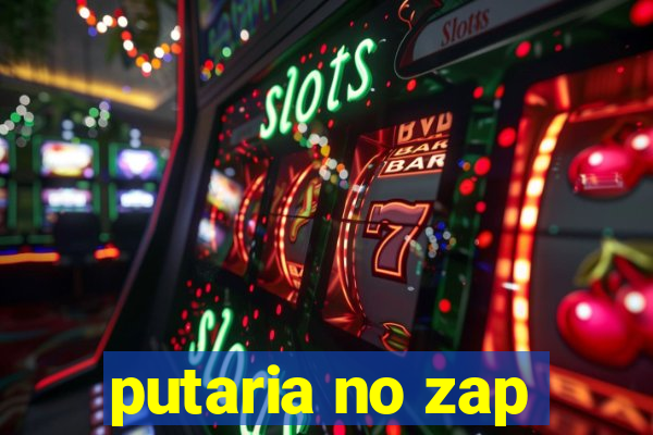 putaria no zap