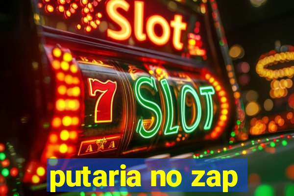 putaria no zap