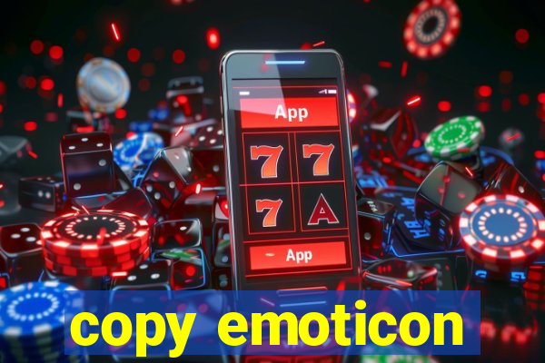 copy emoticon