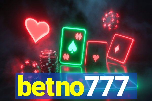 betno777