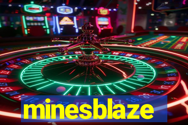 minesblaze