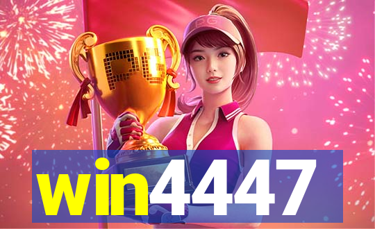 win4447