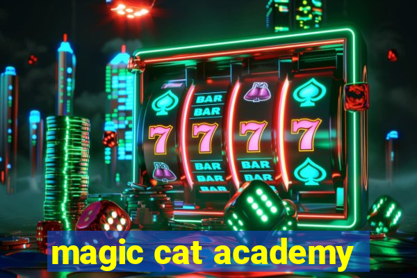 magic cat academy