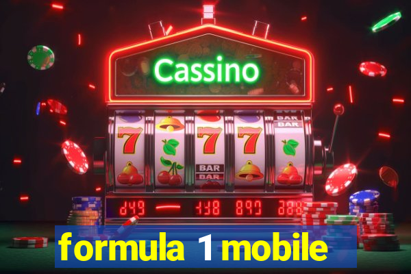 formula 1 mobile