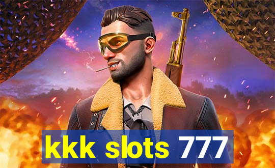 kkk slots 777