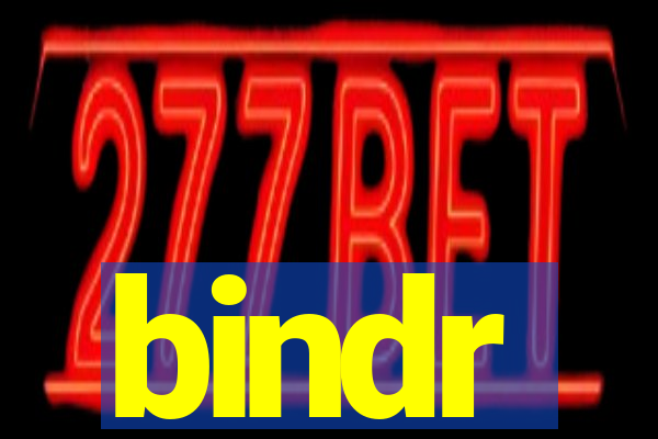 bindr